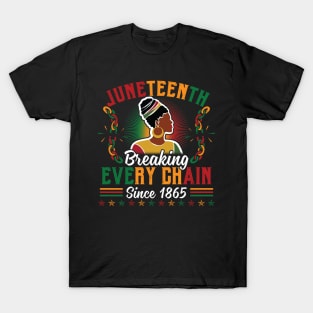 Juneteenth Breaking Every Chain Since 1865 T-Shirt